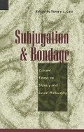 Cover: Subjugation and Bondage - Rowman & Littlefield Publishers