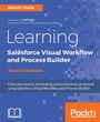 Cover: Learning Salesforce Visual Workflow and Process Builder - Second Edition - Packt Publishing