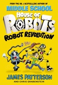 Cover: House of Robots: Robot Revolution - Arrow (Young)
