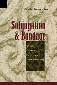 Enlarge image Cover: Subjugation and Bondage - Rowman & Littlefield Publishers