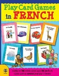Cover: Play Card Games in French - b small publishing limited