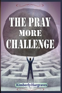 Enlarge image Cover: The Pray More Challenge - Rejoice Essential Publishing