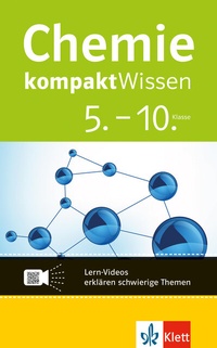 Abbildung von: Klett kompaktWissen Chemie 5.-10. Klasse - Klett