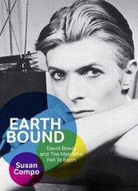 Abbildung von: Earthbound: David Bowie and The Man who fell to Earth - Edition Olms