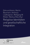 Cover: Religi&ouml;se Identit&auml;ten und gesellschaftliche Integration - Theologischer Verlag Z&uuml;rich