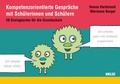 Cover: Kompetenzorientierte Gespr&auml;che mit Sch&uuml;lerinnen und Sch&uuml;lern - Beltz Verlagsgruppe GmbH & Co. KG