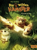 Cover: Die wilden Hamster. Freunde in Not - Gulliver