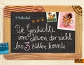 Cover: Die Geschichte vom L&ouml;wen, der nicht bis 3 z&auml;hlen konnte - Beltz Verlagsgruppe GmbH & Co. KG