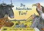 Cover: Die hässlichen Fünf - Beltz Verlagsgruppe GmbH & Co. KG