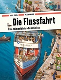Cover: Die Flussfahrt - Beltz Verlagsgruppe GmbH & Co. KG