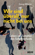 Cover: Wir sind &uuml;berall, nur nicht bei uns - Beltz Verlagsgruppe GmbH & Co. KG