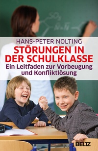 Abbildung von: Störungen in der Schulklasse - Beltz Verlagsgruppe GmbH & Co. KG