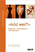 Cover: &raquo;Is(s) was?!&laquo; Ess-St&ouml;rungen: Diagnostik -  Therapieformen - Therapieerleben - Beltz eBook