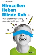 Cover: Hirnzellen lieben Blinde Kuh - Beltz Verlagsgruppe GmbH & Co. KG