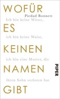 Cover: Wof&uuml;r es keinen Namen gibt - Piper