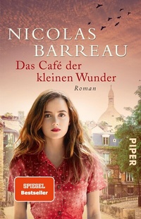 Abbildung von: Das Café der kleinen Wunder - Piper