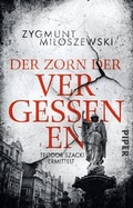 Cover: Der Zorn der Vergessenen - Piper