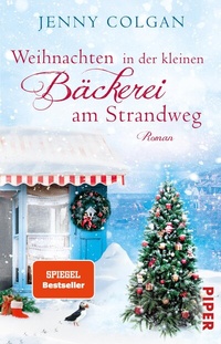 Abbildung von: Weihnachten in der kleinen Bäckerei am Strandweg - Piper
