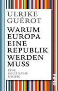 Cover: Warum Europa eine Republik werden muss - Piper