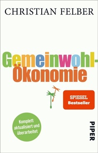 Abbildung von: Gemeinwohl-Ökonomie - Piper