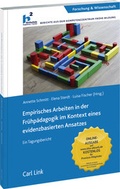 Cover: Empirisches Arbeiten in der Fr&uuml;hp&auml;dagogik im Kontext eines evidenzbasierten Ansatzes - Carl Link Verlag