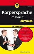 Cover: K&ouml;rpersprache im Beruf f&uuml;r Dummies Das Pocketbuch - Wiley-VCH