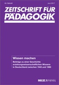 Cover: Wissen machen. Beitr&auml;ge zu einer Geschichte erziehungswissenschaftlichen Wissens in Deutschland zwischen 1945 und 1990 - Beltz Juventa