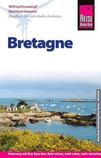 Abbildung von: Reise Know-How Reiseführer Bretagne - Reise Know-How Verlag Peter Rump GmbH