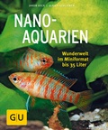 Cover: Nano-Aquarien - Gr&auml;fe und Unzer
