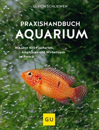 Abbildung von: Praxishandbuch Aquarium - Gräfe und Unzer
