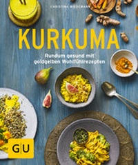 Abbildung von: Kurkuma - Gräfe und Unzer