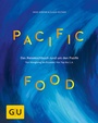 Bild: Pacific Food - Gräfe und Unzer