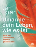 Cover: Umarme dein Leben, wie es ist - Via Nova