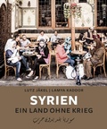 Cover: Syrien. Ein Land ohne Krieg - MALIK