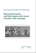 Cover: Referential Properties and Their Impact on the Syntax of Insular Celtic Languages - Nodus