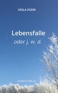 Cover: Lebensfalle - Lexikus Verlag