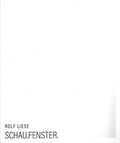 Cover: Rolf Liese Schau.Fenster. - Stadt Waldkraiburg