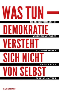 Abbildung von: Was tun - Antje Kunstmann Verlag