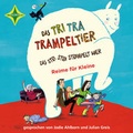 Cover: Das Tri Tra Trampeltier, das stri stra strampelt hier - H&Ouml;RCOMPANY