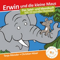 Abbildung von: Erwin und die kleine Maus - Begleitbuch + CD + Bilderbuch (SET!) - Janetzko, Stephen