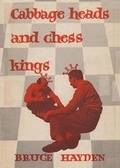 Cover: Cabbage Heads and Chess Kings - Ishi Press