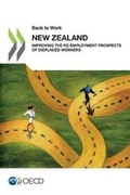 Cover: Back to Work: New Zealand - Organization for Economic Co-operation and Development (OECD)