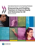 Cover: Empowering and enabling teachers to improve equity and outcomes for all - Organization for Economic Co-operation and Development (OECD)
