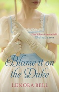 Cover: Blame It on the Duke - Piatkus Books