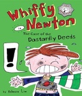 Cover: Whiffy Newton in the Case of the Dastardly Deeds - High Street Press