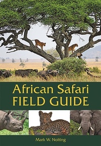 Abbildung von: African Safari Field Guide - Global Travel Publishers