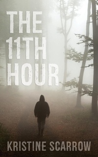 Enlarge image Cover: The 11th Hour - Dundurn Group Ltd