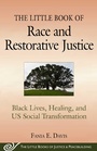 Cover: The Little Book of Race and Restorative Justice - Good Books