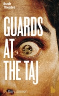 Cover: Guards at the Taj - Oberon Books Ltd