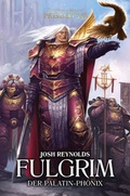 Cover: Fulgrim - Der Palatin-Phoenix - Black Library
